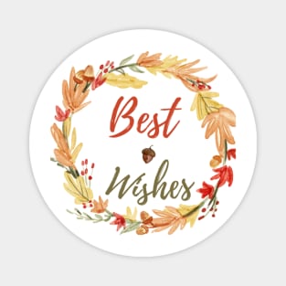 Best Wishes - Autumn Magnet